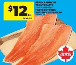 Real Canadian Superstore Fresh rainbow trout fillets offer