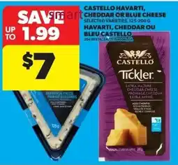 Real Canadian Superstore Castello havarti, cheddar or blue cheese offer