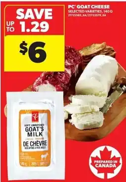 Real Canadian Superstore Pc goat cheese offer