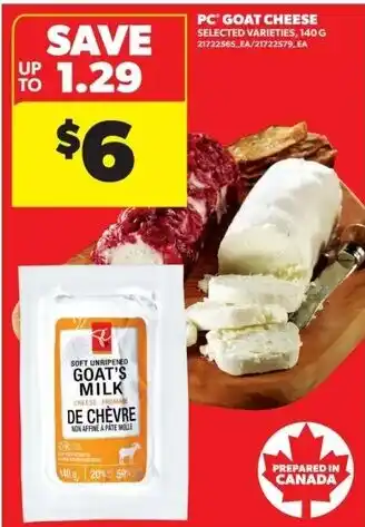 Real Canadian Superstore Pc goat cheese offer