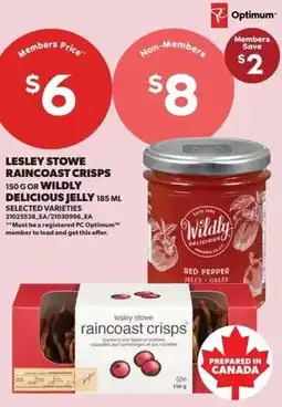 Real Canadian Superstore Lesley stowe raincoast crisps or wildly delicious jelly offer