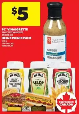 Real Canadian Superstore Pc vinaigrette heinz picnic pack offer