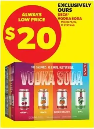 Real Canadian Liquorstore Deca vodka soda offer