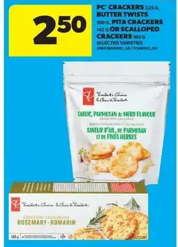 Real Canadian Superstore Pc crackers, butter twists pita crackers or scalloped crackers 185 g offer