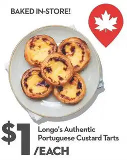 Garden Foods Longo's authentic portuguese custard tarts offer