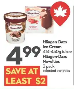 Garden Foods Häagen-dazs ice cream tub or häagen-dazs novelties offer