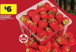 Real Canadian Superstore Local atlantic strawberries offer