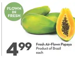 Garden Foods Fresh air flown papaya offer