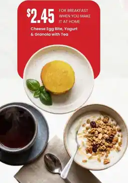 Freson Bros Cheese Egg Bite, Yogurt & Granola with Tea offer