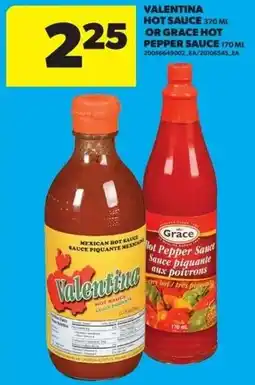 Real Canadian Superstore Valentina hot sauce or grace hot pepper sauce offer