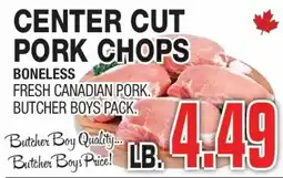 Butcher Boys Center cut pork chops boneless offer