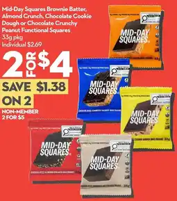 Garden Foods Mid-day squares brownie batter, almond crunch, chocolate cookie dough or chocolate crunchy peanut functional squares offer