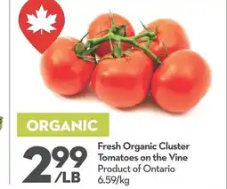 Garden Foods Fresh organic cluster tomatoes on the vine offer