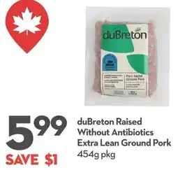 Garden Foods Dubreton raised without antibiotics extra lean ground pork offer