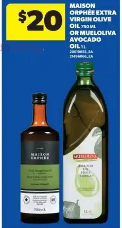 Real Canadian Superstore Maison orphée extra virgin olive oil or mueloliva avocado offer