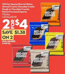 Longo's Mid-day squares brownie batter, almond crunch, chocolate cookie dough or chocolate crunchy peanut functional squares offer