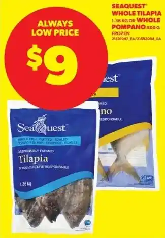 Real Canadian Superstore Seaquest whole tilapia or whole pompano offer