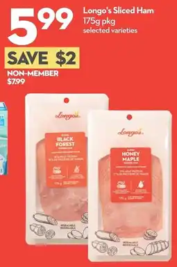 Longo's Longo's Sliced Ham 175g pkg offer