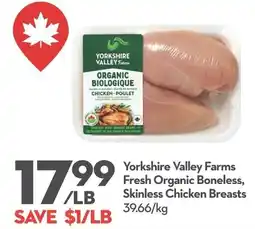 Longo's Yorkshire valley farms fresh organic boneless, skinless chicken breasts offer