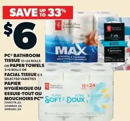 Loblaws Pc bathroom tissue or paper towels or facial tissue offer
