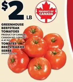 Loblaws Greenhouse beefsteak tomatoes offer