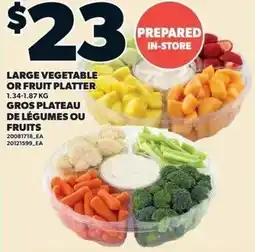 Loblaws Large vegetable or fruit platter offer
