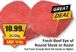 Starsky Fresh Beef Eye of Round Steak or Roast offer