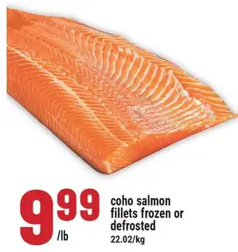 Marché Adonis coho salmon fillets frozen or defrosted offer