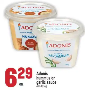 Marché Adonis Adonis hummus or garlic sauce offer