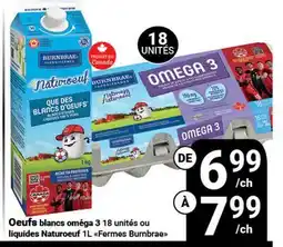 Pasquier Oeufs blancs oméga 3 18 unités ou liquides Naturoeuf 1L Fermes Burnbrae offer