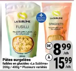 Pasquier Pâtes surgelées faibles en glucides La Sublime offer
