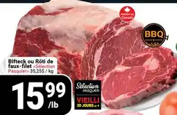 Pasquier Bifteck ou Rôti de faux-filet Selection Pasquier offer