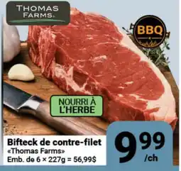 Pasquier Bifteck de contre-filet Thomas Farms offer