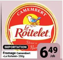 Pasquier Fromage Camembert Le Roitelet offer