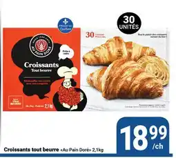 Pasquier Croissants tout beurre Au Pain Doré offer