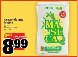 Super C SEMOULE DE MAÏS MASECA | MASECA CORN MEAL offer