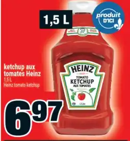 Super C ketchup aux tomates Heinz | Heinz tomato ketchup offer