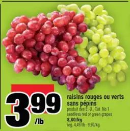 Super C RAISINS ROUGES OU VERTS SANS PÉPINS | SEEDLESS RED OR GREEN GRAPES offer