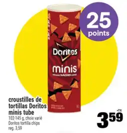 Super C croustilles de tortillas Doritos minis tube | Doritos tortilla chips offer