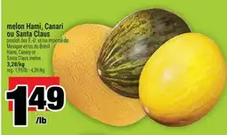 Super C MELON HAMI, CANARI OU SANTA CLAUS | HAMI, CANARY OR SANTA CLAUS MELON offer