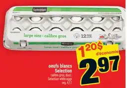 Super C oeufs blancs Selection | Selection white eggs offer