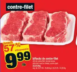 Super C biftecks de contre-filet | strip loin roast or steaks offer