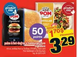 Super C PAINS À HOT-DOG OU À HAMBURGER POM SIGNATURE | POM HAMBURGER OR HOT DOG BUNS offer