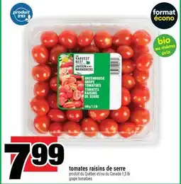 Super C TOMATES RAISINS DE SERRE | GRAPE TOMATOES offer
