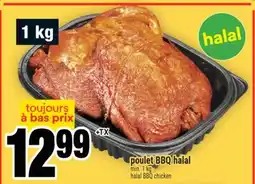 Super C POULET BBQ HALAL | HALAL BBQ CHICKEN offer