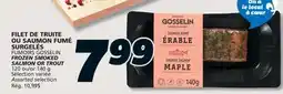 IGA FUMOIRS GOSSELIN FROZEN SMOKED SALMON offer