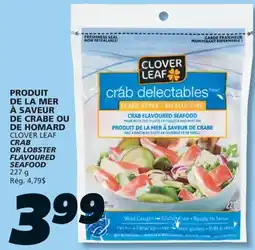 IGA CLOVER LEAF CRAB OR LOBSTER FLAVOURED SEAFOOD offer