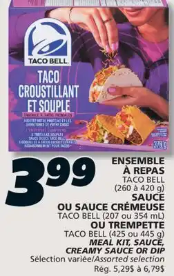 IGA TACO BELL MEAL KIT, SAUCE, CREAMY SAUCE OR DIP offer