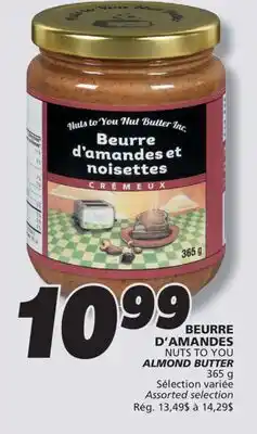 IGA NUTS TO YOU ALMOND BUTTER offer