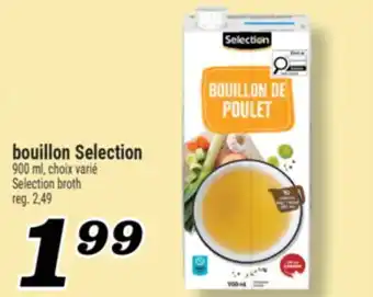 Marché Richelieu BOUILLON SELECTION | SELECTION BROTH offer